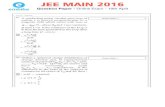 JEE MAIN 2016 · 2016. 12. 5. · JEE MAIN 2016 Question Paper - Online Exam - 10th April. JEE MAIN 2016 Question Paper - Online Exam - 10th April. JEE MAIN 2016 Question Paper -