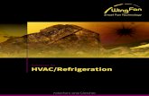 Solutions for HVAC/Refrigeration - WingFan Ltd. & Co. KG · 2020. 10. 13. · modular axial fan solutions for efficient engine cool - ing and HVAC/Refrigeration applications. Local