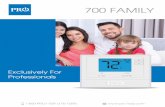 700 FAMILY700 FAMILY Exclusively For Professionals 1-800-PRO1-559 (776-1559) 700 FAMILY Simple. Affordable. Professional. Stages* = 2 Stages For Conventional Heat R251S R250S T771