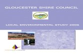 GLOUCESTER LOCAL ENVIRONMENTAL STUDY 2006 ......3.5.3 Coal Mining 22 3.5.4 Methane Gas 23 3.6 Soils 23 3.7 Hydrology 25 3.8 Water Quality 28 3.9 Water Use 30 3.10 Land Capability 31