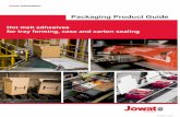 Jowat Hot melt adhesive for tray forming · 2020. 6. 29. · Hot melt adhesives for tray forming, case and carton sealing. Jowat Information. 02/11/2020 11:15AM. The information given