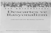 CEP ÜNIVERSITESI Descartes ve Rasyonalizm · 2016. 8. 23. · Epicure er son ılcote, Gatlimard, Paris, 1976. Descartes, Hachette, Paris, 1984. Histoire de la phliosophie, Gatıimard,