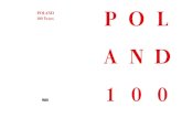 POLAND 100 Years - BOSZ PL100 EN rozk_ · 2018. 5. 15. · Adam D. Rotfeld Henryk Samsonowicz Krystyna Skarżyńska Bogdan Szymanik POLAND 100 Years POLAND 100 Years Authors of texts