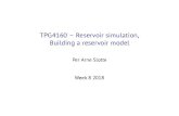 TPG4160 – Reservoir simulation, Building a reservoir modelkleppe/TPG4160/modbuild.pdf—Examples:Petrel,RMS ... simulation-gridcompatibility. Title: TPG4160 – Reservoir simulation,