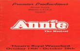 Waterford Theatre Archivewaterfordtheatrearchive.com/.../02/1996-Premier-Annie.pdf · 2017. 6. 24. · Annie to the orphanage but then her life takes a dramatic change for the better.