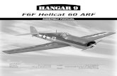 F6F Hellcat 60 ARF - Horizon Hobby3 Contents of Kit Radio and Power Systems Requirements Additional Required Equipment (not included) •.537.Standard.Servo.(JRPS537).(5).or.equivalent