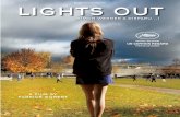 Marc-Antoine Robert and Xavier Rigault present lights out · 2018. 4. 6. · So you called Sonic Youth… During preproduction, I listed to Sonic Youth a lot. There was something