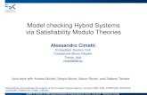 Model checking Hybrid Systems via Satisfiability Modulo Theories …icaps13.icaps-conference.org/wp-content/uploads/2013/06/... · 2017. 1. 12. · Joint work with Andrea Micheli,
