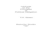 Lectures on the Principles of Political Obligation T.H. Greenecon/ugcm/3ll3/green... · 2001. 4. 3. · Principles of Political Obligation/7 superior) or only form part of the ‘law