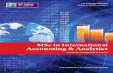 MSc in International Accounting & Analytics...MSc in International Accounting & Analytics provides you with the knowledge, transferrable skills and confidence to take up accounting