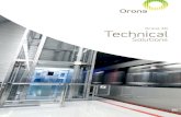 Orona 3G Technical - ARM Trading · Orona 3G Technical Solutions 3. Features Machine-room-less electrical gearless solutions (MRLG) Orona 3G X-15 Orona 3G X-14 Orona 3G X-16 Orona