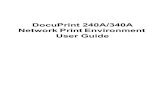 Fuji Xerox World Wide - DocuPrint 240A/340A Network Print ......Preface 3 English English English English Preface Thank you for choosing this printer. This User Guide provides all