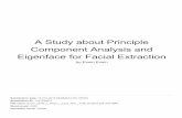 Eigenface for Facial Extraction Component Analysis and A ... Study... understanding. This paper presents