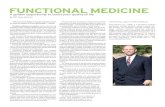 FUNCTIONAL MEDICINE · Functional medicine uses botanicals and other forms of nutritional supplementation rather than pharmaceutical agents that create high levels of stress damage.