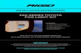 360-SERIES TOYOTA FOG LIGHT KIT - CatalogRack · 2021. 1. 18. · 11-13592-A - 360 Series_Toyota.indd Created Date: 10/25/2019 9:19:25 AM ...