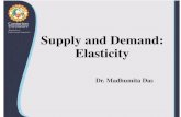 Supply and Demand: Elasticity and Applicationscourseware.cutm.ac.in/wp-content/uploads/2020/05/... · 2020. 6. 8. · Supply and Demand: Elasticity . Introduction Supply and demand
