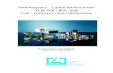 Zweifrequenz - Laserinterferometer ZLM 700 / 800 /900 · 2012. 5. 21. · Leistungsparameter ZLM 700 / 800 mit AE 950 (hochauflösend) Performance data of ZLM700 / 800 with AE950