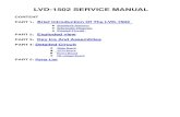 LVD-1502 SERVICE MANUAL · 2020. 4. 2. · LVD-1502 SERVICE MANUAL CONTENT PART 1：Brief Introduction Of The LVD-1502 Standard features Schematic Diagram Printed Circuit PART 2：Exploded