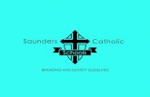 BRANDING AND IDENTITY GUIDELINES - Bishop Neumann...The Saunders Catholic School Branding consists of four logotypes. Each of them have “full” versions where the name of the school