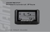 RideControl Plus · 2021. 1. 29. · How to Setup Please insert CR2032 battery to computer before activate RideControl Plus. • • • • • • • Press central button. Turn