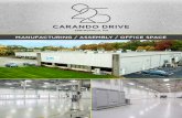 CARANDO DRIVE - LoopNet...BUILDING SYSTEMS HVAC: 100% air-conditioned Sprinkler: Wet Power: 4,000A, 120/208V Heat: Gas FHA unit heaters Lighting: Metal halide and T-5 flourescent UTILITIES