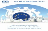 EA MLA REPORT 2017 - Polskie Centrum Akredytacji...The EA Multilateral Agreement (MLA), signed so far by 34 (out of 36) EA Full Members and half of 14 EA Associate Members, carried