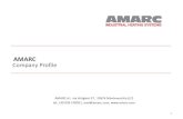AMARC Company Profile · 2017. 5. 29. · AMARC. 1. Company Profile. AMARC srl, via Artigiani 37, 23874 Montevecchia (LC) tel. +39 039 578051, mail@amarc.com,