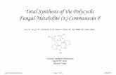 Total Synthesis of the Polycyclic Fungg(al Metabolite ...ccc.chem.pitt.edu/wipf/Current Literature/Mike_Y_2.pdfApr 26, 2010  · Mike Yang @ Wipf Group Page 4 of 19 4/26/2010. Biosynthetic