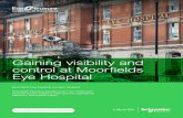 Gaining visibility and control at Moorfields Eye Hospital€¦ · Moorfields Eye Hospital 4 To keep track of people and valuable objects that can sometimes be hard to find in such