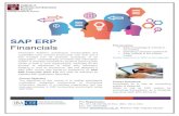 brochure sap financials · 2018. 9. 24. · ERP Financials (ECC 6.0) and shall be delivered by Certified SAP Application Associate. Course Objective The objectives of this course
