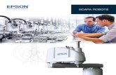 SCARA ROBOTS · Why Epson SCARA Robots? COMPACT SCARA Visit 3 Hundreds of models available > Sizes ranging from 175 to 1,000 mm in reach > Payloads up to 20 kg > Tabletop, wall and