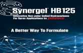 Synergel SB125 10-31-19 - Penreco · 2020. 3. 25. · Synergel ® A Better Way To Formulate Innovative Non-polar Gelled Hydrocarbons For Spray Applications by HB125