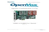 OpenVox Communication Co · 2019. 6. 24. · Elastix® Officially Certified Features Supports PCI 2.2 or above, 3.3 V and 5 V PCI slots Industry standard full size length PCI card