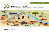 Rural 3.0. - OECD · 2020. 5. 13. · ABOUT This Policy Note shares the OECD’s Rural Policy 3.0—a framework to help national governments support rural economic development. The