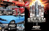 High Performance Plugs for High Performance Vehicles from the High Performance … · 2014. 5. 28. · MSD’s spark plugs are designed to outlast and out-fire the competition with