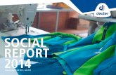SOCIAL REPORT 2014 - Fair Wear Foundation · 2016. 9. 14. · Deuter again achieved the “Leader Status” in the Brand Performance Check 2014. The next Brand Performance Check is