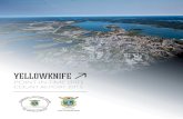 YELLOWKNIFE · 2016. 2. 8. · Yellowknife—yielded valuable information about the minimum number of individuals experiencing homelessness in the community. In addition to important