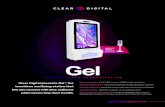 Gel - Clear Digital Solutions...Consistent Delivery: Use a Clear Digital Gel Sanitizer or most gel (low viscosity), foam, or liquid sanitizers (dispense outputs includes 0.3 ml, 0.8