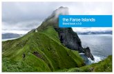 the Faroe Islands...Please contact Visit Faroe Islands. Photo: Ólavur Frederiksen / faroephoto.com the aroe Islands Brand book v.1. 28 Background Control The logo and payoff must