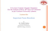 E-Lecture Content: Organic Chemistry For the students of B.Sc. …shiacollege.org/uploads/econtent/Important Name Reactions... · 2020. 4. 28. · 5. hauben hoesch reation 6. leaderer