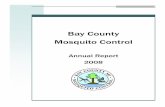 Bay County Mosquito Control 2008.pdf3 Mosquito Control Staff Thomas J. Putt, Director Mary J. McCarry, Deputy Director/Biologist Robert K. Kline, Operations Supervisor Thomas N. Van