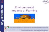 Environmental Impacts of Farming...9 of 18 © Boardworks Ltd 2006 Producing artificial fertilizers uses fossil fuels. Energy is also used by the machinery spraying the pesticides.