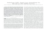 Statistical CSIT Aided User Scheduling for Broadcast MU ......1 Statistical CSIT Aided User Scheduling for Broadcast MU-MISO System Qi Cao, Yanjing Sun, Member, IEEE, Qiang Ni, Senior