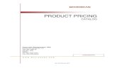 Microscan Product Pricing Catalog...Rev AM February 2016 PRODUCT PRICING CATALOG Corporate Headquarters, USA Microscan Systems, Inc. 700 SW 39th St Renton, WA 98057 Tel 425.226.5700