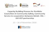 Capacity Building Process for Portfolio Councillors in Community Safety, Community ... Hub/Gazettes... · 2017. 2. 9. · Capacity Building Process for Portfolio ... Community safety