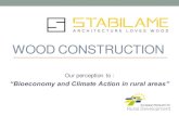 WOOD CONSTRUCTION - Europaenrd.ec.europa.eu/.../files/tgbeca_4_presentation_lebrun.pdf · 2020. 5. 5. · t Less transport Work for the bioeconomy (wood industry) in rural areas Better