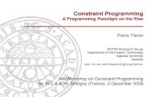 Constraint Programming - A Programming Paradigm on the 2009. 1. 8.آ  Constraint programming represents