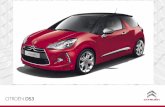 CITROËN - Guide des Sportives...Citroën DS3 offers a diverse choice of engines for a perfect blend of fun and efficiency. 18 19 20 PEDAL POWER On DSport models the tough, stylish,