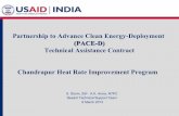 Partnership to Advance Clean Energy-Deployment (PACE-D) …pace-d.com/wp-content/uploads/2013/03/Chandrapur... · 2014. 8. 23. · Boiler Efficiency % 81.05 Abbreviated Boiler Efficiency