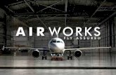 CATALOUGE - INTERIM...A CAR-145 and CAR-147 certified organization, the Air Works story began barely 4 years after the Indian independence (in 1951) and has successfully endured over